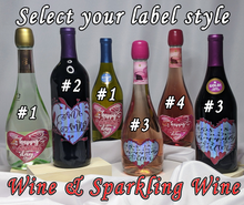 Load image into Gallery viewer, Valentine&#39;s Day - Wine or Sparkling Wine Bottle Customized
